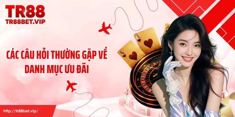 Các câu hỏi thường gặp về danh mục ưu đãi